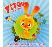 Titou Le Lapinou - Le Monde De Titou