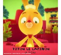 Titou Le Lapinou - Le Titou