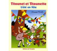 Titounet et Titounette, Tome 16 : L'été en fête