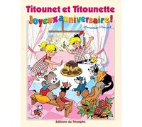 Titounet et Titounette, Tome 21 : Joyeux anniversaire !