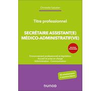 Titre professionnel Secrétaire Assistant(e) Médico-social(e)