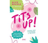 Tits up Tutto quello che devi sapere sui reggiseni - Bocola Alice