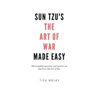 Titu Doley Sun Tzu's The Art of War Made Easy (Tascabile)