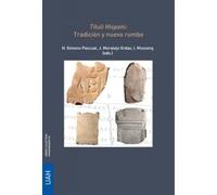 Tituli Hispani: Tradición y nuevo rumbo: 96