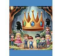 Titus and the Enchanted Crown