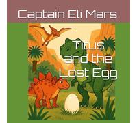 Titus and the Lost Egg
