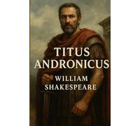 Titus Andronicus (Illustrated)