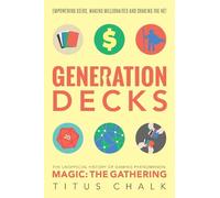 Titus Chalk Generation Decks (Tascabile)