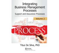 Titus De Silva Integrating Business Management Processes (Tascabile)