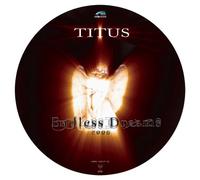 Titus - Endless Dreams 2006