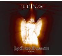 Titus - Endless Dreams 2006