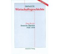 Titus Kockel Deutsche Ölpolitik 1928-1938 (Copertina rigida)