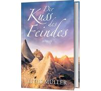 Titus Müller Der Kuss des Feindes: Roman (Copertina rigida)