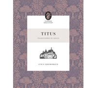Titus: Transformed by Grace