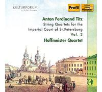 Titz, A.F. - String Quartets For The Imperial Court Of St. Pete