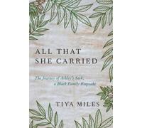 Tiya Miles All That She Carried (Copertina rigida)