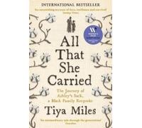 Tiya Miles All That She Carried (Tascabile)