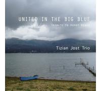 TIZIAN JOST - United in the Big Blue Tribute