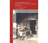 Tizian Zumthurm Practicing Biomedicine at the Albert Schweitz (Copertina rigida)