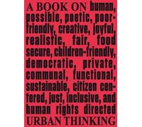 Tiziana Panizza Kas Architecture & Human Rights: A Book on Urban Thi (Tascabile)