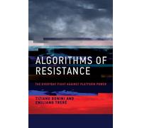 Tiziano Bonini Emiliano Trere Algorithms of Resistance (Tascabile)