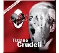 tiziano crudeli - tiziano crudeli - con il cuore si vince (Audio CD) Import Italienisch