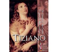 Tiziano - Il Genio Del Colore