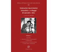 Tiziano Mannoni. Attualità e sviluppi di metodi e idee. Vol. 2