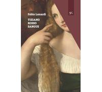 Tiziano rosso sangue
