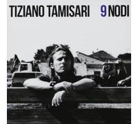 Tiziano Tamisari - 9 Nodi