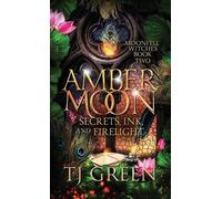 Tj Green Amber Moon (Copertina rigida) Moonfell Witches