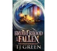 Tj Green Brotherhood of the Fallen (Tascabile) White Haven Hunters