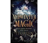 Tj Green Midwinter Magic (Whatehaven Witches Book 12) (Tascabile)