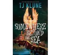 TJ Klune Somewhere Beyond the Sea (Tascabile) Cerulean Chronicles