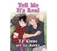TJ Klune Tell Me It's Real (Tascabile)
