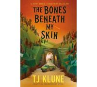 Tj Klune The Bones Beneath My Skin (Tascabile)