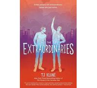 Tj Klune The Extraordinaries (Tascabile) Extraordinaries