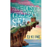 TJ Klune The House in the Cerulean Sea (Copertina rigida)