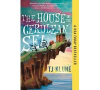 TJ Klune The House in the Cerulean Sea (Tascabile)