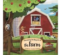 TJ McAllister Discovering the Busy Life on the Farm (Libro di cartone)