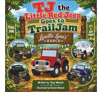 TJ the Little Red Jeep Goes to TrailJam