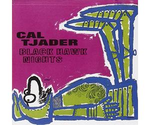 Tjader, Cal - Black Hawk Nights