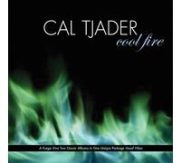 Tjader,Cal - Cool Fire