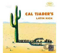 Tjader, Cal - Latin Kick