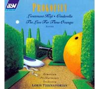 Tjeknavorian,Loris - Lieutenant Kije/Cinderella/Love for Three Oranges