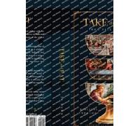 Tk Dunn "Take and Eat" (Copertina rigida)