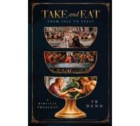 Tk Dunn "Take and Eat" (Tascabile)