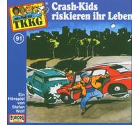 Tkkg 91 - 091/Crash-Kids Riskieren Ihr Leben