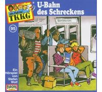 Tkkg 95 - 095/U-Bahn des Schreckens