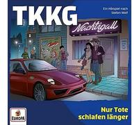 Tkkg - Folge 238: Nur Tote Schlafen Länger